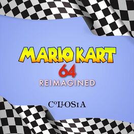 Album cover of Mario Kart 64 Reimagined