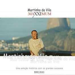 Album cover of Maxximum - Martinho Da Vila
