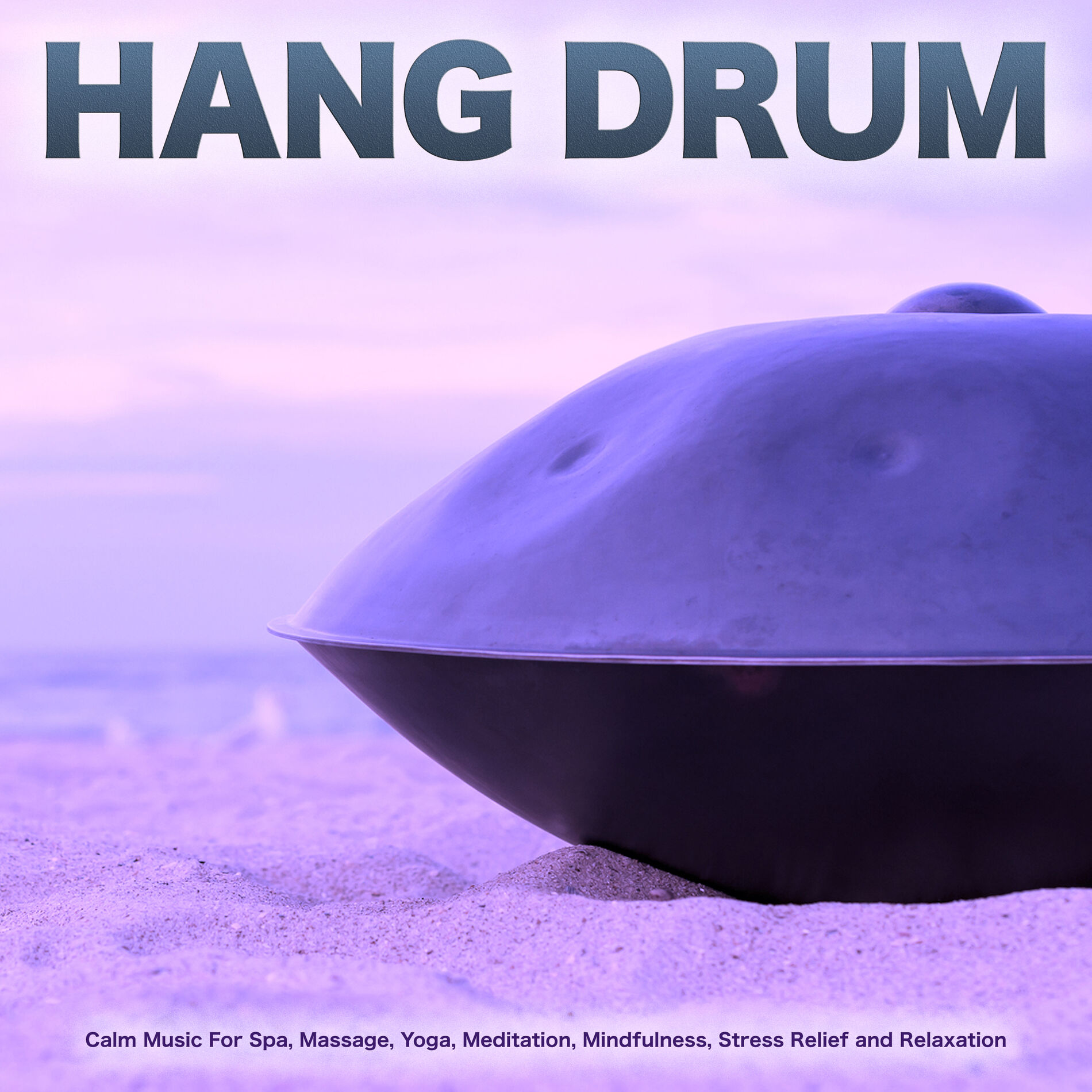 Hang Drum Music: album, sangerHang Drum Music: album, sanger  