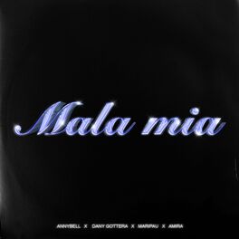 Album cover of Mala Mia (feat. Amira)