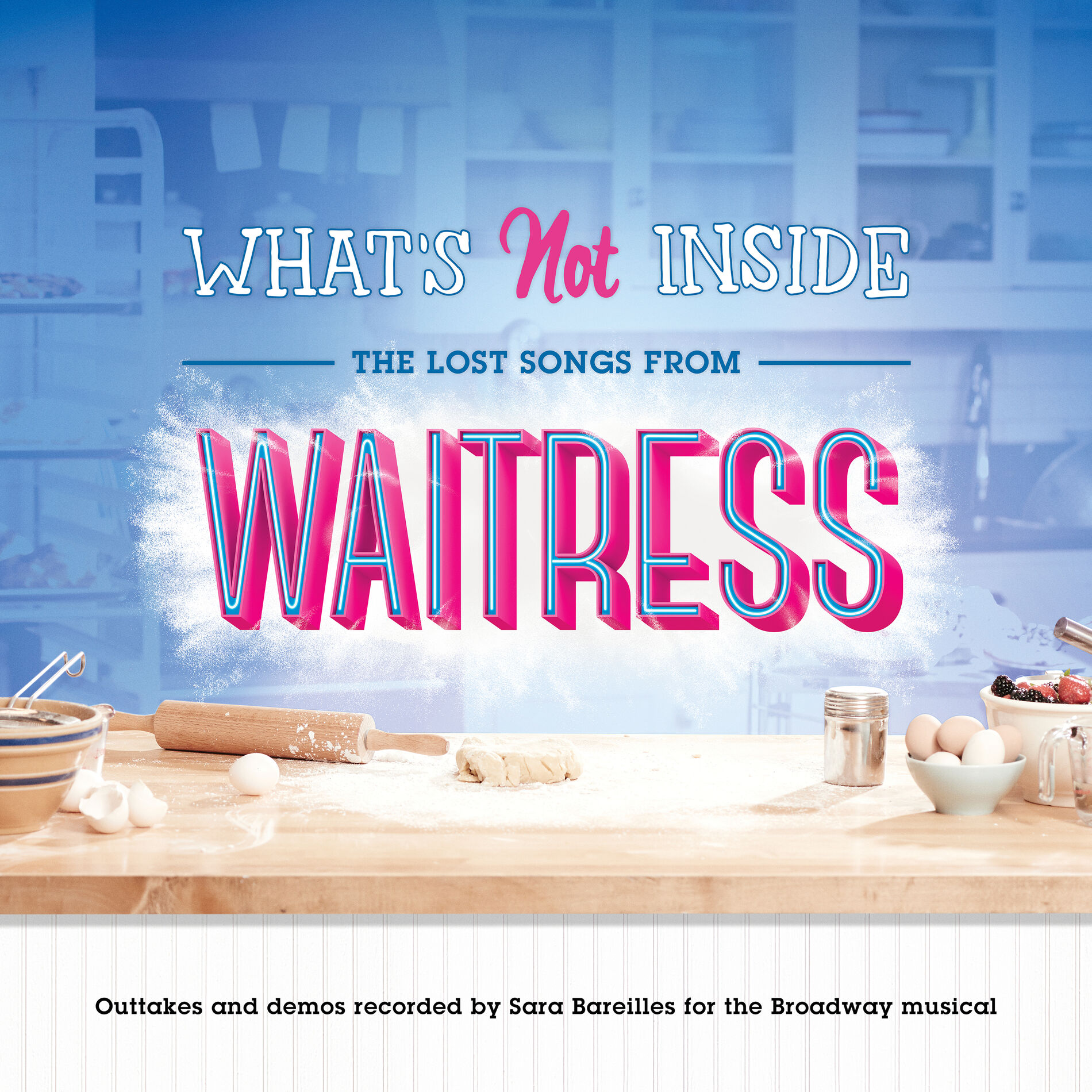 Sara Bareilles - What's Not Inside: The Lost Songs from Waitress 