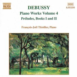 Album cover of Debussy: Piano Music, Vol. 4 - Preludes, Books 1 and 2