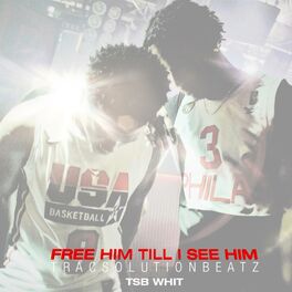 Album cover of Free Him Till I See Him