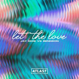 Album cover of Let the Love