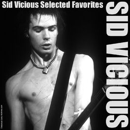 Album cover of Sid Vicious Selected Favorites
