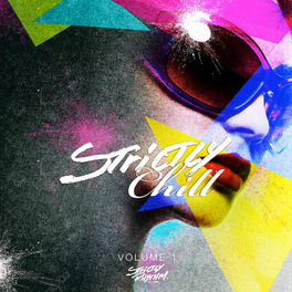 Album cover of Strictly Chill Volume 1 (Mixed Version)