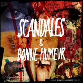 Album cover of Scandales & bonne humeur