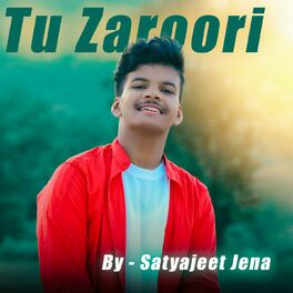Album cover of Tu Zaroori