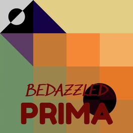 Album cover of Bedazzled Prima