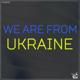 Album cover of We Are From Ukraine
