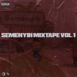 Album cover of Semenyih Mixtape, Vol. 1
