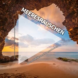 Album cover of #01 Meeresrauschen als Einschlafhilfe, zum Erholen und Lockern