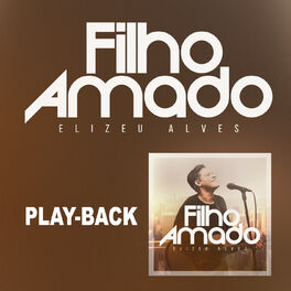 Album cover of Filho Amado (Playback)