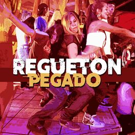 Album cover of Regueton Pegado