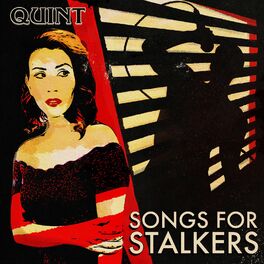 Album cover of Songs for Stalkers