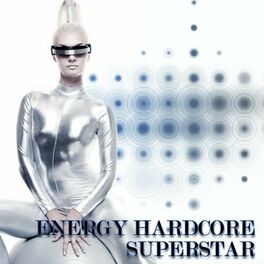 Album cover of Energy Hardcore Superstar