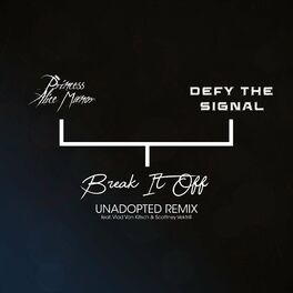 Album cover of Break It Off (Unadopted Remix)