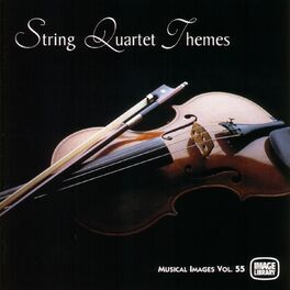 Album cover of String Quartet Themes: Musical Images, Vol. 55