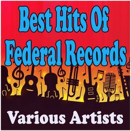 Album cover of Best Hits Of Federal Records