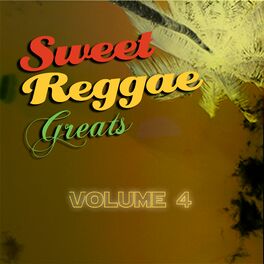 Album cover of Sweet Reggae Greats, Vol. 4