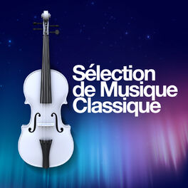 Album cover of Sélection de Musique Classique