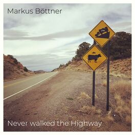 Album cover of Never Walked the Highway