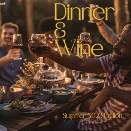 Album cover of Dinner & Wine Summer 2023 Edition