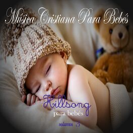 Album cover of Música Cristiana Para Bebés: Hillsong, Vol. 3