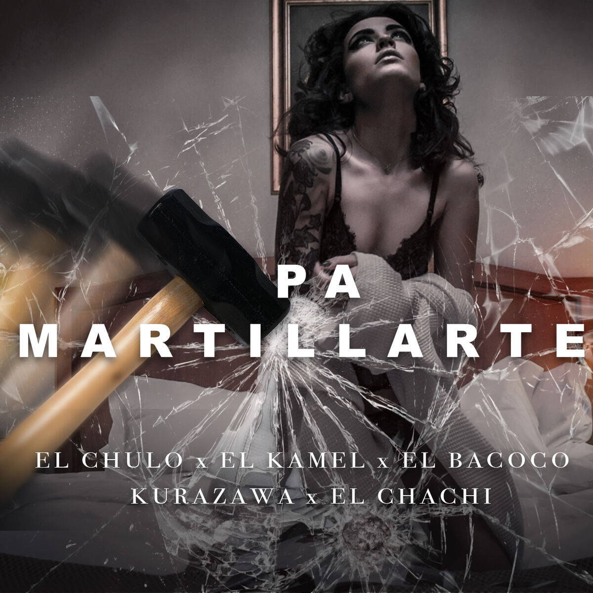 El Chulo - Pa Martillarte: listen with lyrics | Deezer