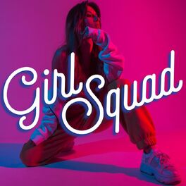 Album cover of Girl Squad