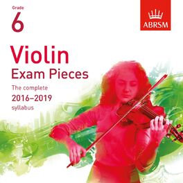 Album cover of Violin Exam Pieces 2016 - 2019, ABRSM Grade 6