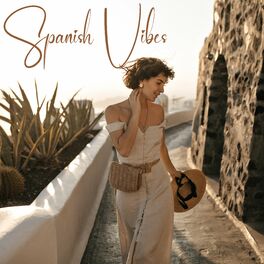 Album cover of Spanish Vibes - Ibiza's Best Songs 2023