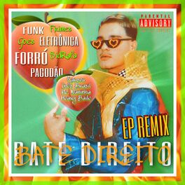 Album cover of Bate Direito (Remix)