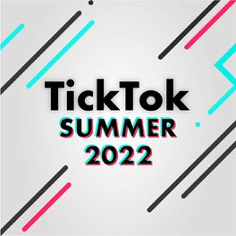 Album cover of Tik Tock Summer 2022