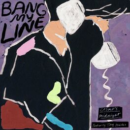 Album cover of Bang My Line (feat. Tkay Maidza)