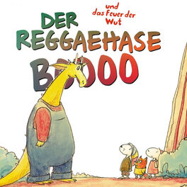 Album cover of Der Reggaehase Boooo und das Feuer der Wut