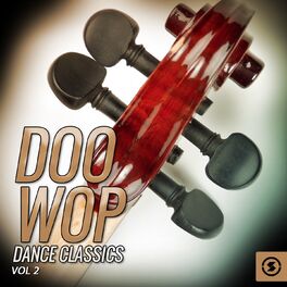 Album cover of Doo Wop Dance Classics, Vol. 2