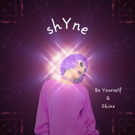 Album cover of Be Yourself & Shine