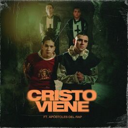 Album cover of Cristo Viene Ft Apostoles del Rap