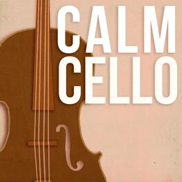 Album cover of Calm Cello
