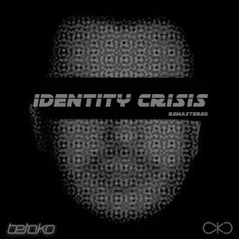 Album cover of Identity Crisis (Remastered)