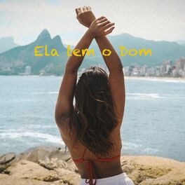 Album cover of Ela tem o dom