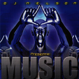 Album cover of DJ Nelson Presenta: Music