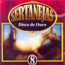 Album cover of Sertanejas: Disco de Ouro, Vol. 8