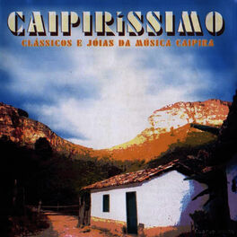 Album cover of Caipiríssimo (Clássicos e Jóias da Música Caipira)