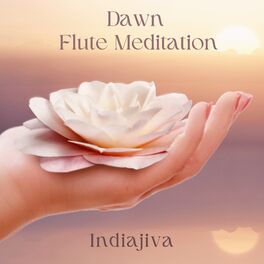 Album cover of Dawn Flute Meditation