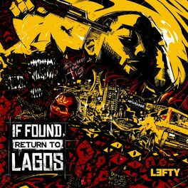 Album cover of If Found Return To Lagos