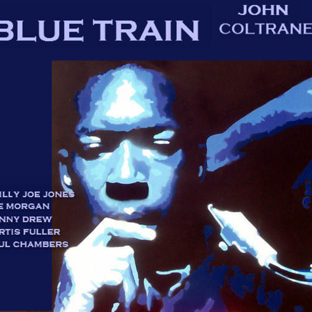 John coltrane blue. John Coltrane trane's Blues. Джон Колтрейн альбомы Blue. Coltrane John "Blue Train". Blue Train John Coltrane Гармония.