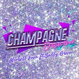 Album cover of Champagne Dreams