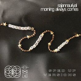 Album cover of morning always comes (sped up versions)